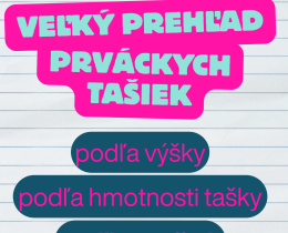 Ve�k� porovnanie �kolsk�ch ta�iek: Ktor� zna�ka najlep�ie sadne v�mu prv��ikovi?